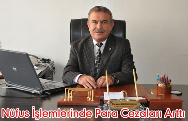 Nüfus İşlemlerinde Para Cezaları Arttı