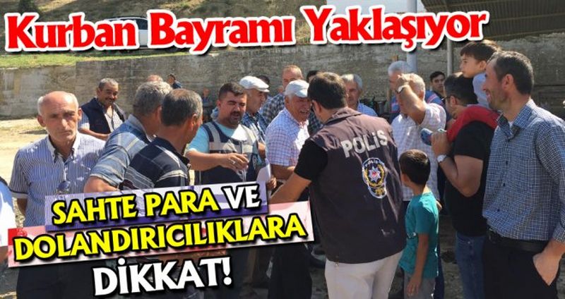 POLİS HAYVAN PAZARINDA VATANDAŞLARI UYARDI