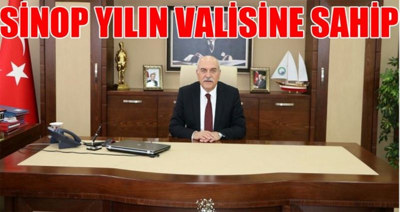 SİNOP YILIN VALİSİNE SAHİP