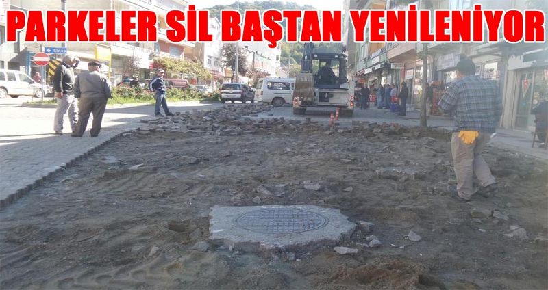PARKELER SİL BAŞTAN YENİLENİYOR