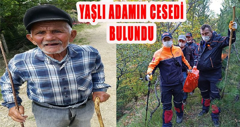 Sinop'ta 1 haftadır kayıp olan yaşlı adamın cesedi bulundu