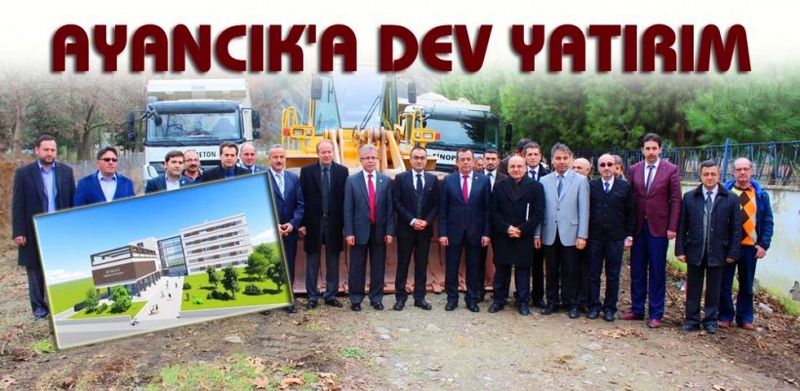 AYANCIK’A DEV YATIRIM