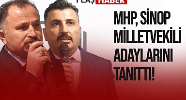 MHP, SİNOP MİLLETVEKİLİ ADAYLARINI TANITTI!