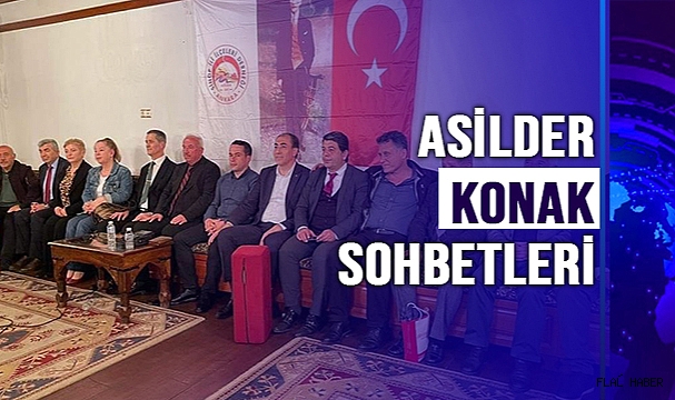 ASİLDER KONAK SOHBETLERİ PROGRAMINDA TÜM ŞEHİTLERİ YÂD ETTİ!