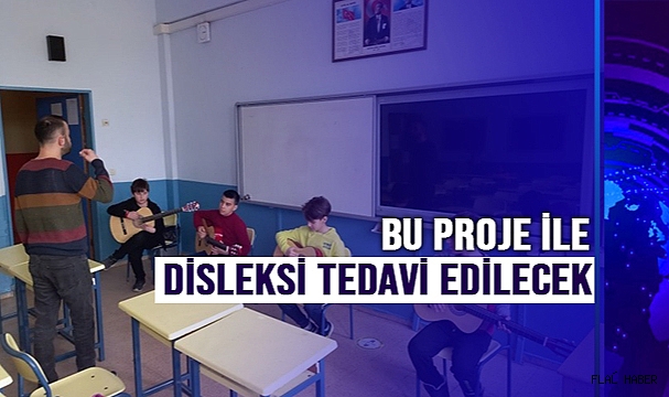 Bu proje ile erken yaşta tespit edilen disleksi tedavi edilecek