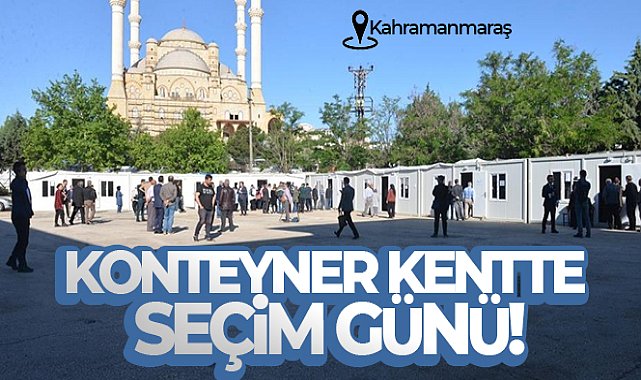 Depremin merkezi Kahramanmaraş'ta oy kullanma işlemi başladı