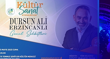 DURSUN ALİ ERZİCANLI BOYABAT’A GELİYOR