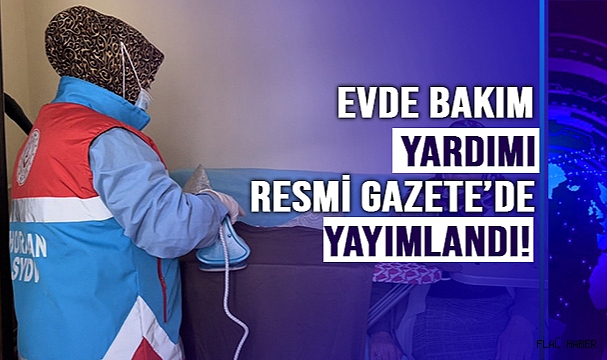 ENGELLİ VE YAŞLISINA BAKANLAR DİKKAT!