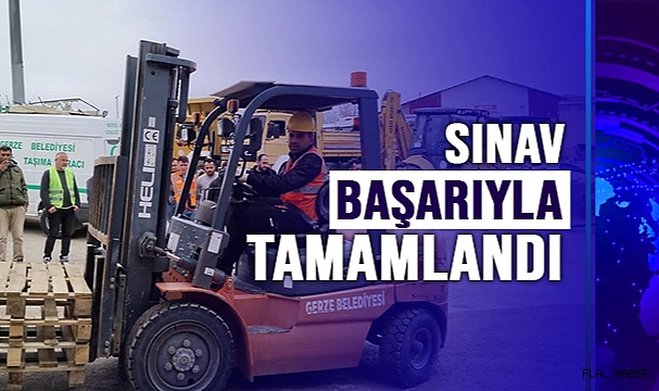 FORKLİFT EĞİTİM SINAVI YAPILDI