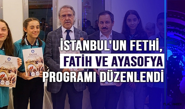 İstanbul'un Fethi, Fatih ve Ayasofya Programı