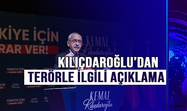 Kılıçdaroğlu: “Terör örgütleriyle masaya asla oturmadım ve hiçbir zaman da oturmayacağım”