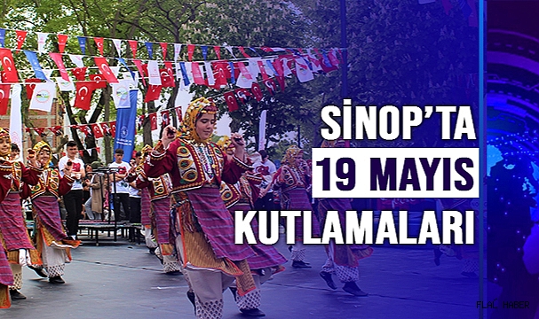 Sinop’ta 19 Mayıs kutlamaları