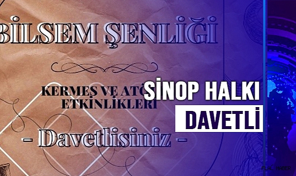 SİNOP’TA BİLSEM ŞENLİĞİ VE KERMES DÜZENLENECEK