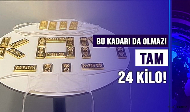 TAM 24 KİLO!