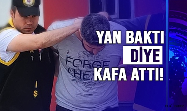 YAN BAKTI DİYE KAFA ATTI!