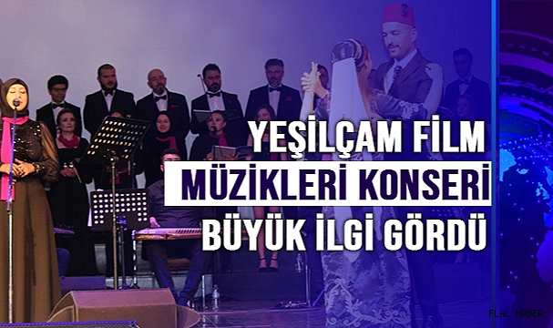 Yeşilçam Film Müzikleri Konseri Büyük İlgi Gördü