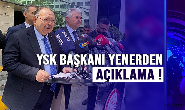 YSK Başkanı Yener: “Sosyal medyada paylaşılan ve kamuoyunu yanıltmaya yönelik asılsız iddialara itibar edilmemelidir”