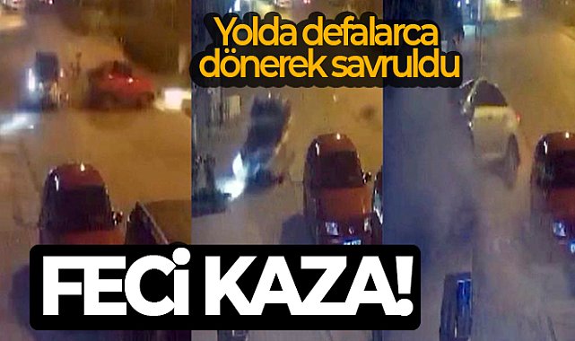 2 kişinin hayatını kaybettiği, 4 kişinin yaralandığı kaza güvenlik kamerasında
