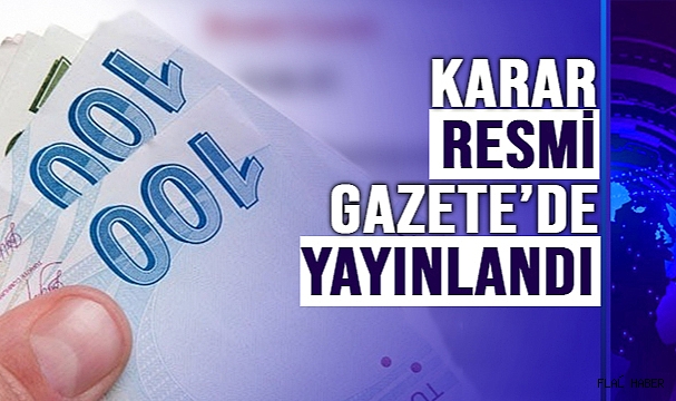 Asgari Ücret Tespit Komisyonu kararı Resmi Gazete'de