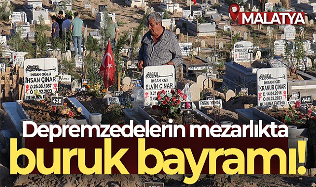 Depremzedelerin mezarlıkta buruk bayramı
