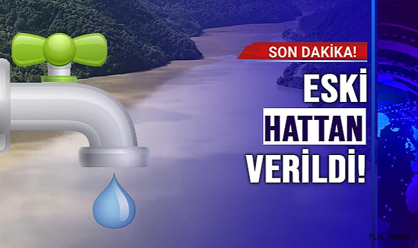 ESKİ HATTAN VERİLDİ!