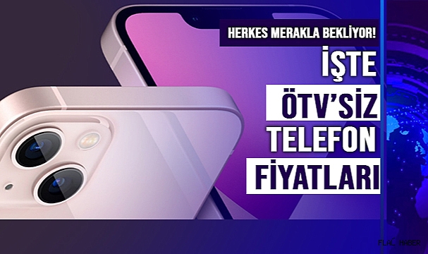 HANGİ TELEFON KAÇ LİRA?