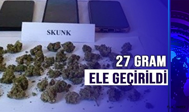 Karayolunda yapılan uygulamada 27 gram skunk ele geçirildi