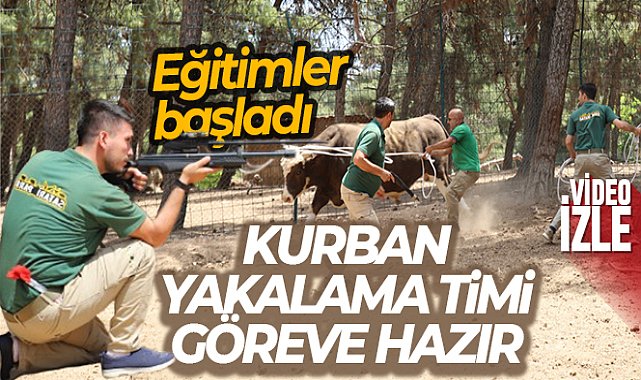 Kurban yakalama timi göreve hazır