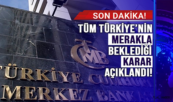 Merkez Bankası faiz kararını açıkladı!