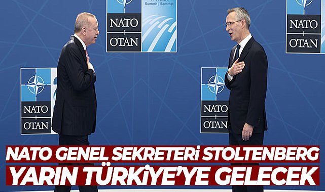 NATO Genel Sekreteri Stoltenberg yarın Türkiye'ye gelecek