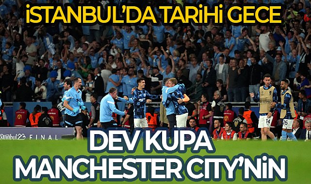 Şampiyonların şampiyonu Manchester City