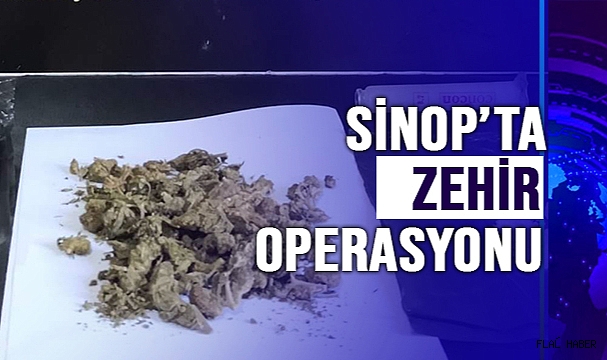 Sinop’ta bayram öncesi zehir operasyonu