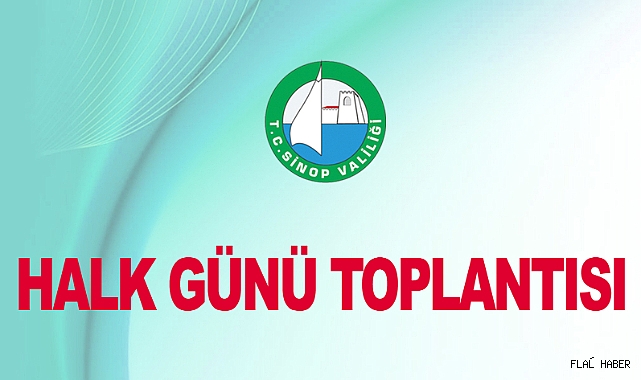 SİNOP'TA HALK GÜNÜ TOPLANTISI