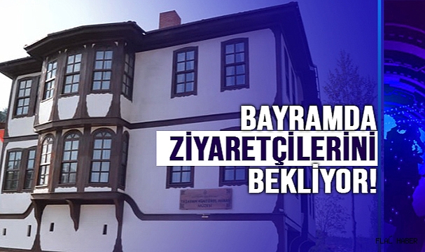 Yaşayan Kültürel Miras Müzesi Bayramda Ziyaretçilerini Bekliyor