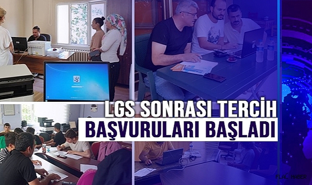LGS Sonrası Tercih Başvuruları Başladı