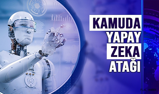 KAMUDA YAPAY ZEKA ATAĞI