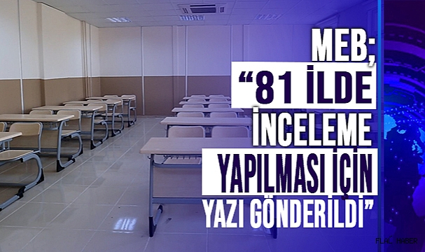 MEB, 12'NCİ SINIFLARA YÖNELİK "HAYALET SINIF" KURAN ÖZEL OKULLARA İNCELEME BAŞLATTI