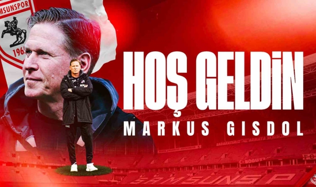 Samsunspor'un hocası Markus Gisdol oldu