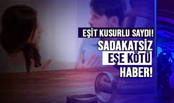 Yargıtay'dan sadakatsiz eşe kötü haber