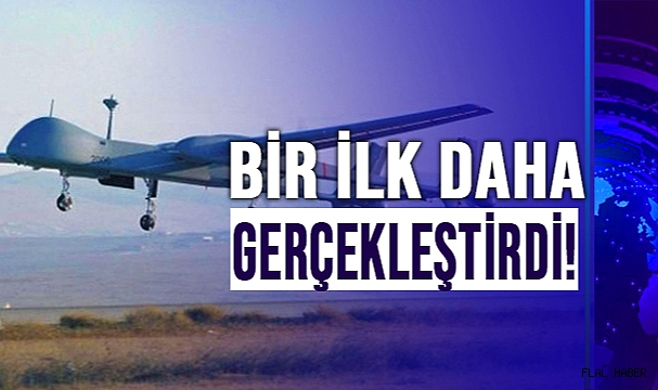 AKSUNGUR İHA’DAN BİR İLK DAHA!