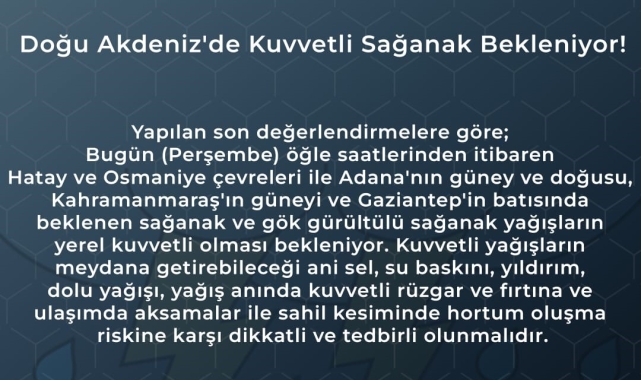 Hatay için kuvvetli yağış uyarısı