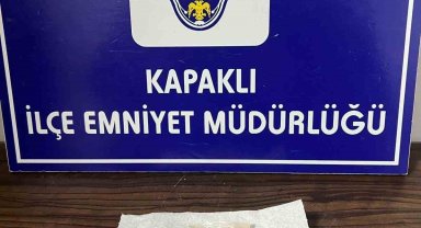 Kapaklı'da bir şahsın üzerinde eroin ele geçirildi