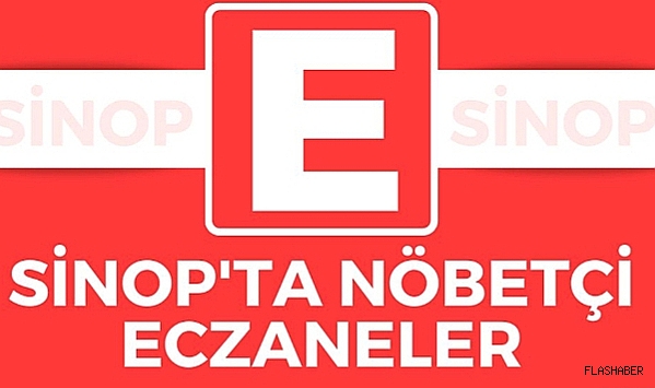 SİNOP'TA NÖBETÇİ ECZANELER 29.01.2024