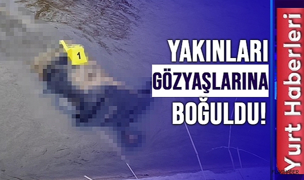 SULAMA KANALI İÇERİSİNDE CESET BULUNDU