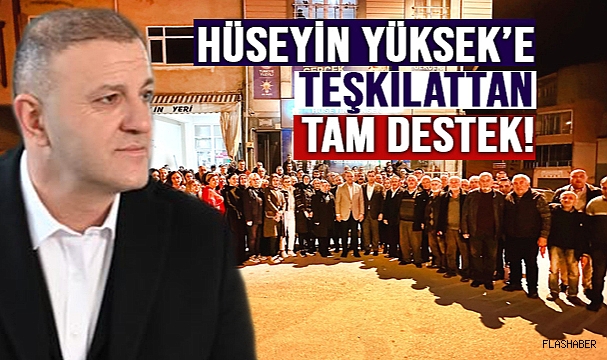 AK PARTİ TEŞKİLATINDAN BAŞKAN ADAYINA TAM DESTEK!