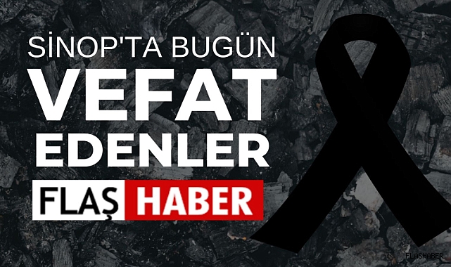 BUGÜN KİMLER ARAMIZDAN AYRILDI ?