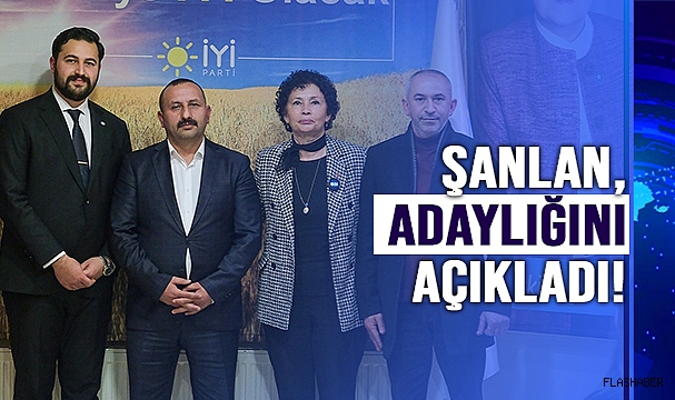 ŞANLAN; “GERİ DURMAK BİZE YAKIŞMAZ”