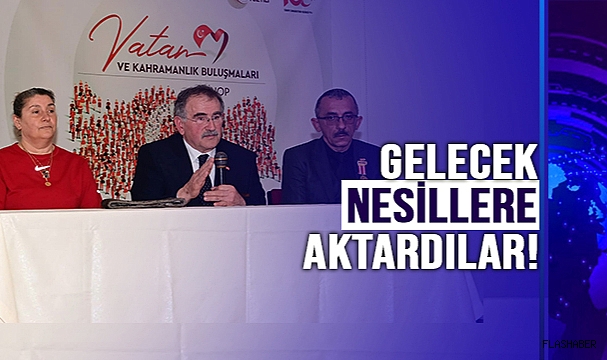 SİNOP'TA "VATAN VE KAHRAMANLIK BULUŞMALARI"