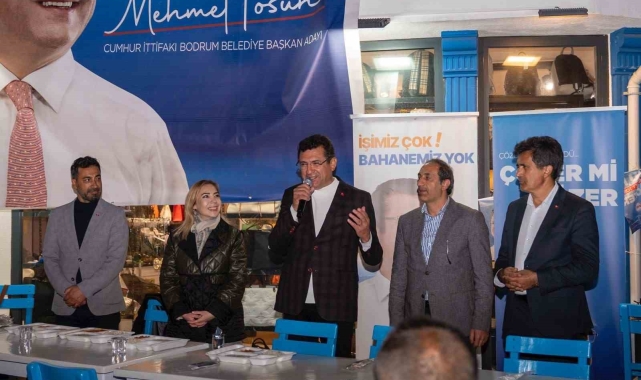 Cumhur İttifakı Bodrum Belediye Başkan Adayı Tosun'dan "hizmet seferberliği" sözü