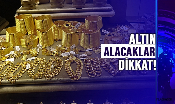 KUYUMCULARDAN VATANDAŞLARA GRAM ALTIN UYARISI!